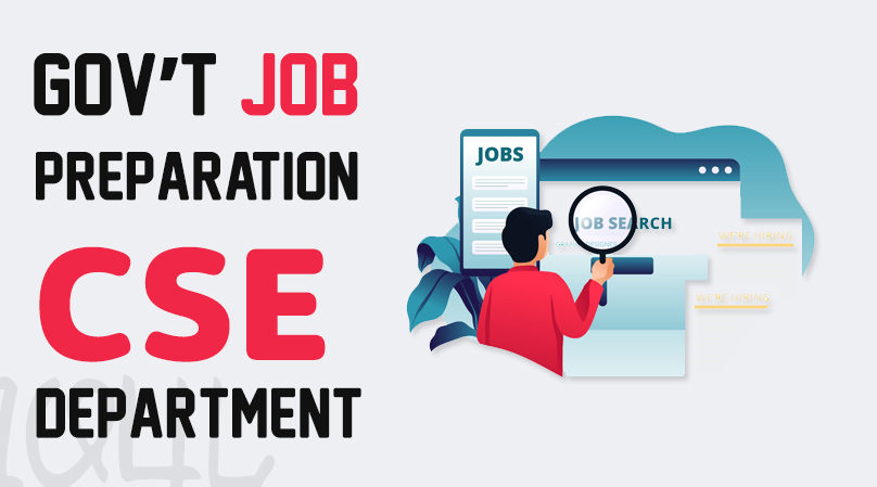 CSE Govt. Job Preparation